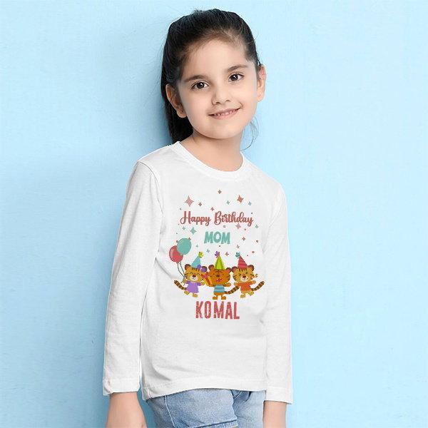 Happy Birthday Mom Customized Full Sleeve Kid’s Cotton T-Shirt