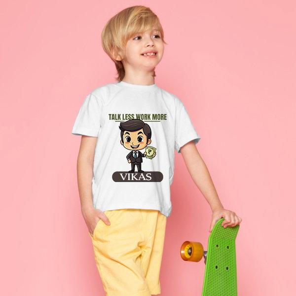 Talk Less Work More Customized Half Sleeve Kid’s Cotton T-Shirt